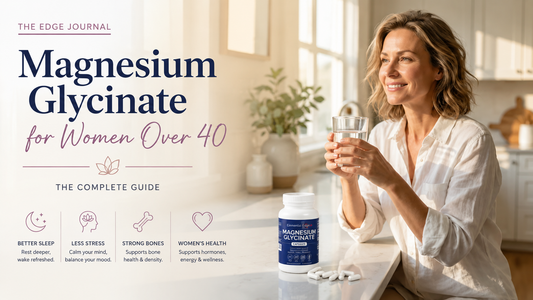 Magnesium Glycinate for Women Over 40: The Complete Guide